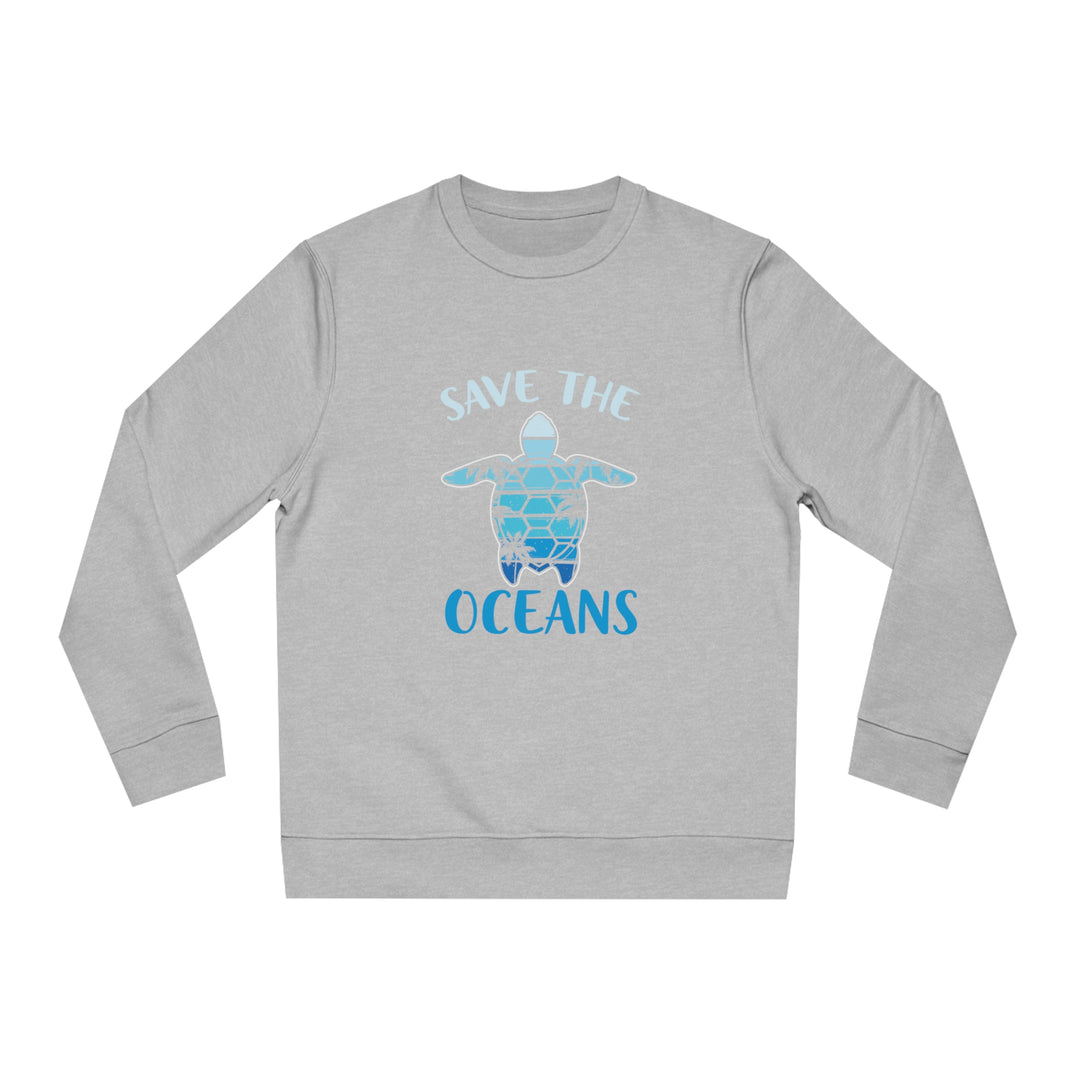 Save The Oceans Unisex Sustainable Eco Sweatshirt