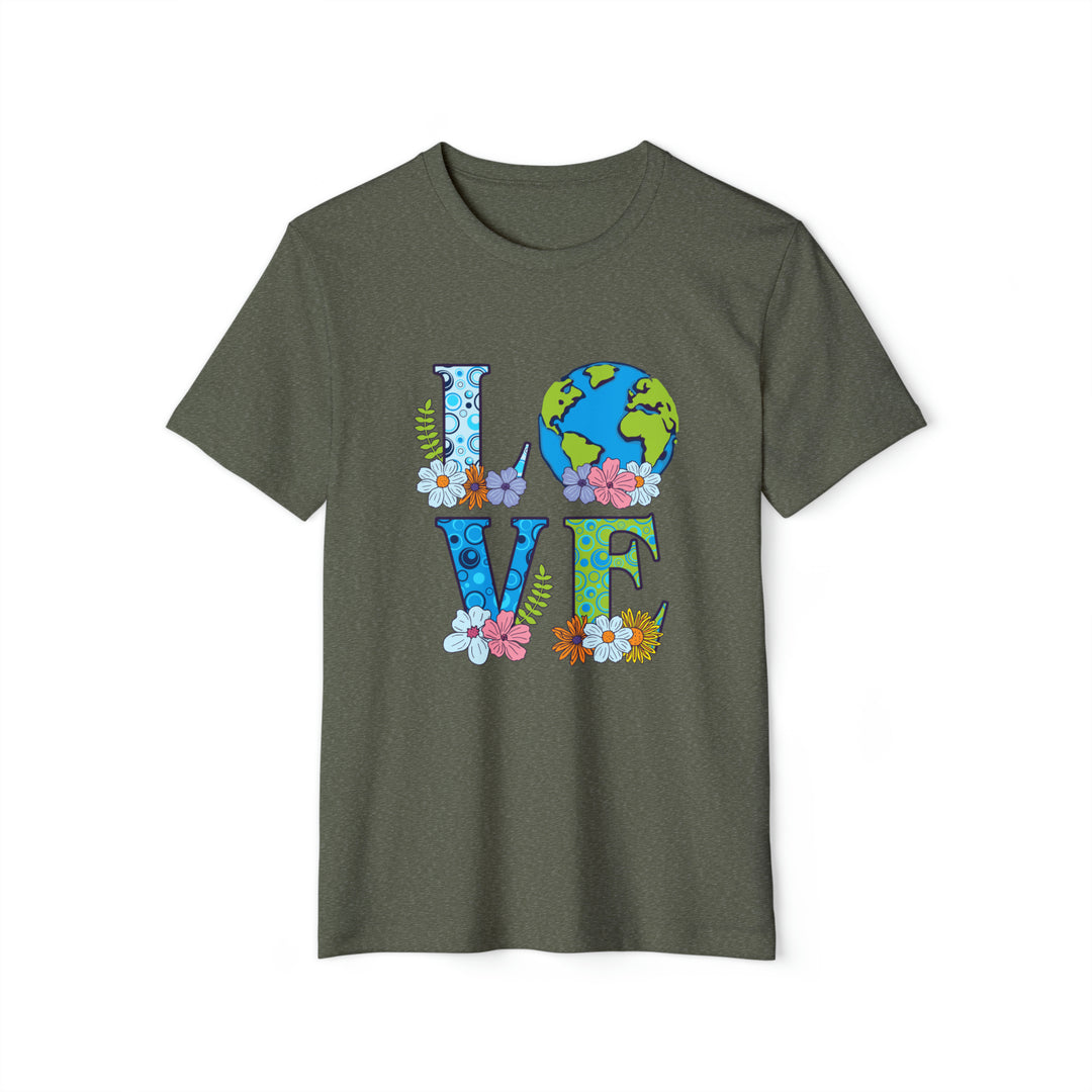 Love Mother Earth Recycled Organic T-Shirt Earth Day Love Our Planet