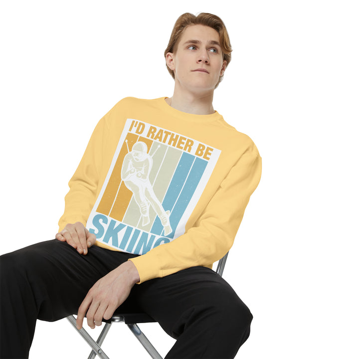 I'd Rather be Skiing Unisex Garment-Dyed Sweatshirt