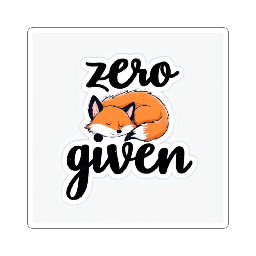 Funny Kiss-Cut Stickers Zero Foxes Given Humorous