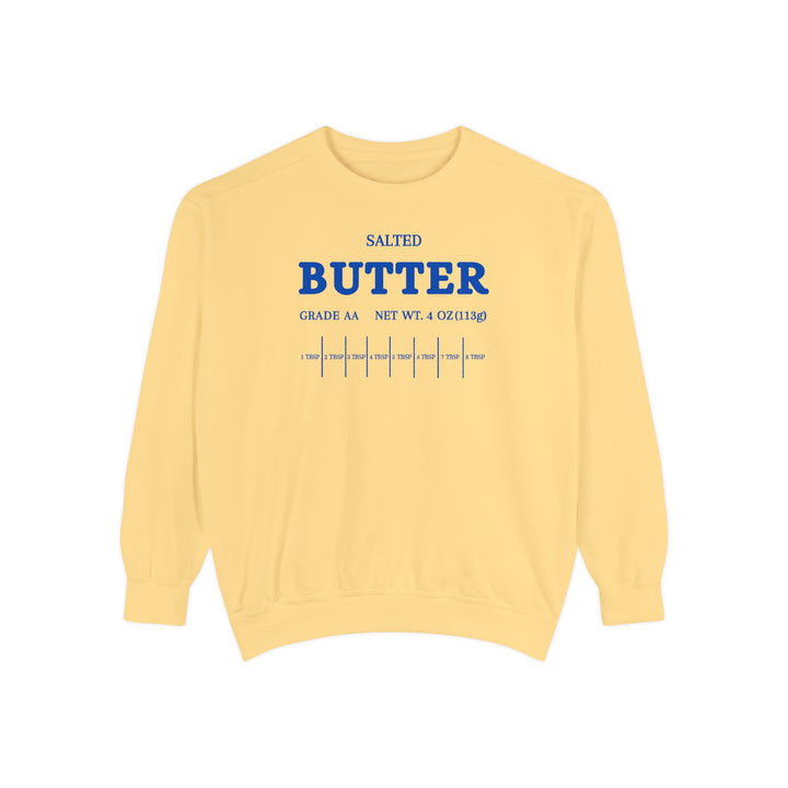 Salted Butter Unisex Garment-Dyed Sweatshirt