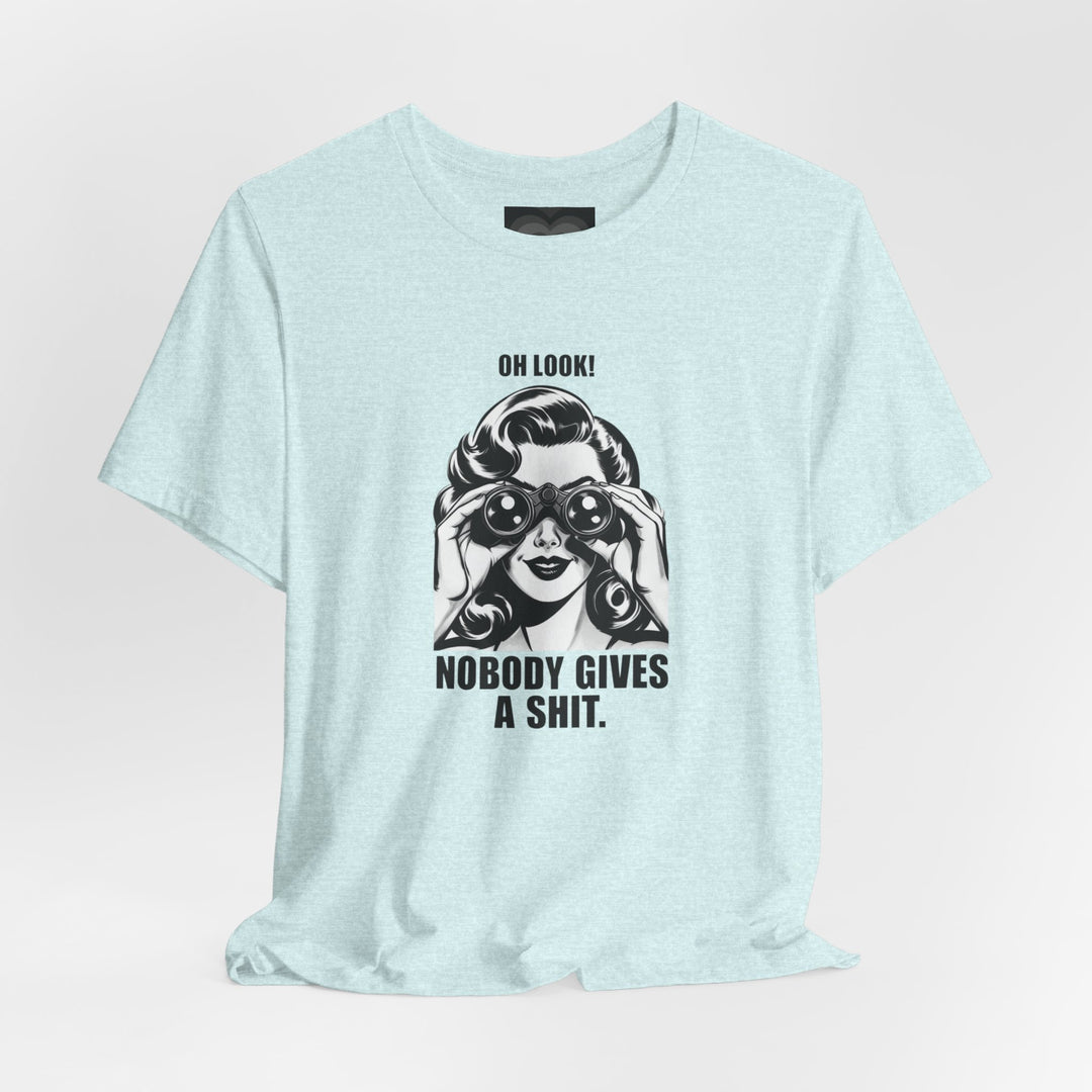 Sarcastic Retro Funny Graphic Tee — Retro Humor Short Sleeve Shirt