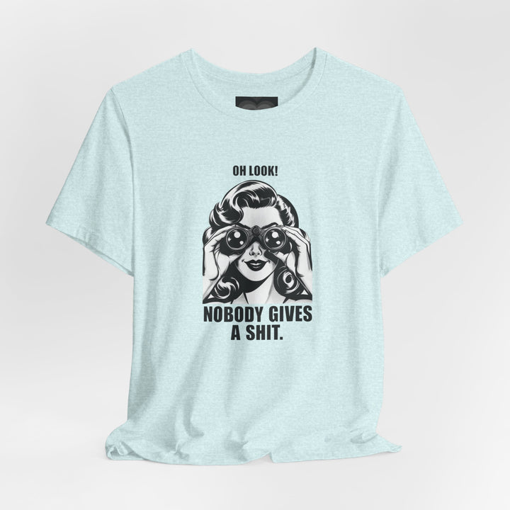 Sarcastic Retro Funny Graphic Tee — Retro Humor Short Sleeve Shirt