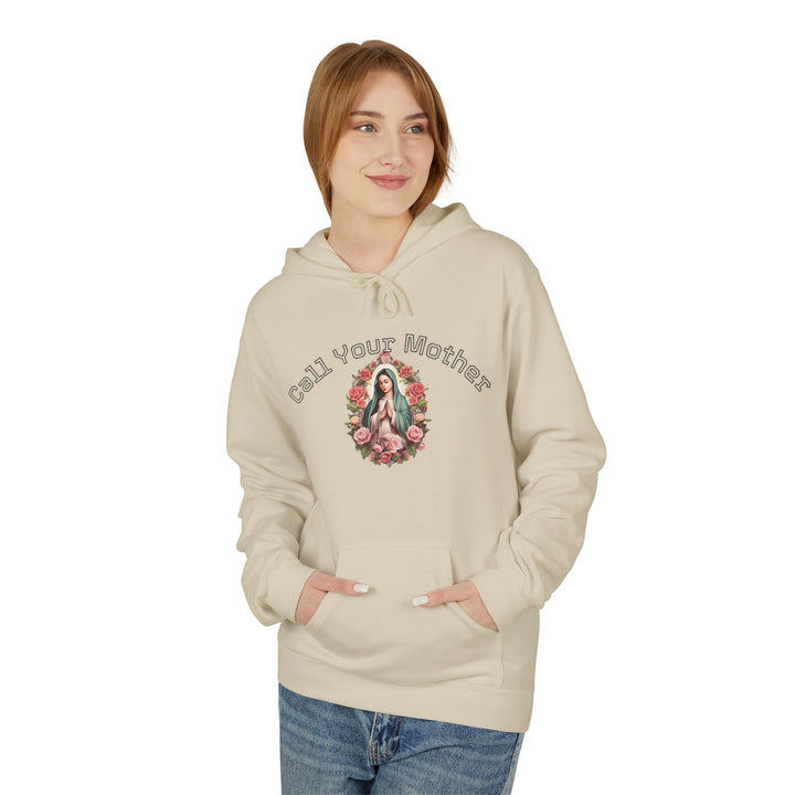 Call Your Mother Mary Mother Of God Hoodie - Hail Mary Prayer - Our Lady Of Guadalupe Virgin Mary Shirt