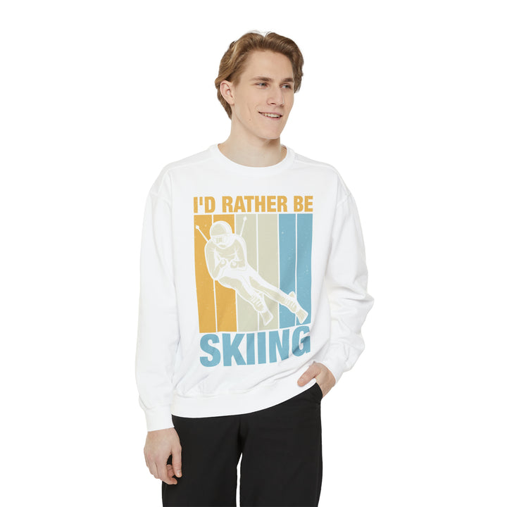 I'd Rather be Skiing Unisex Garment-Dyed Sweatshirt