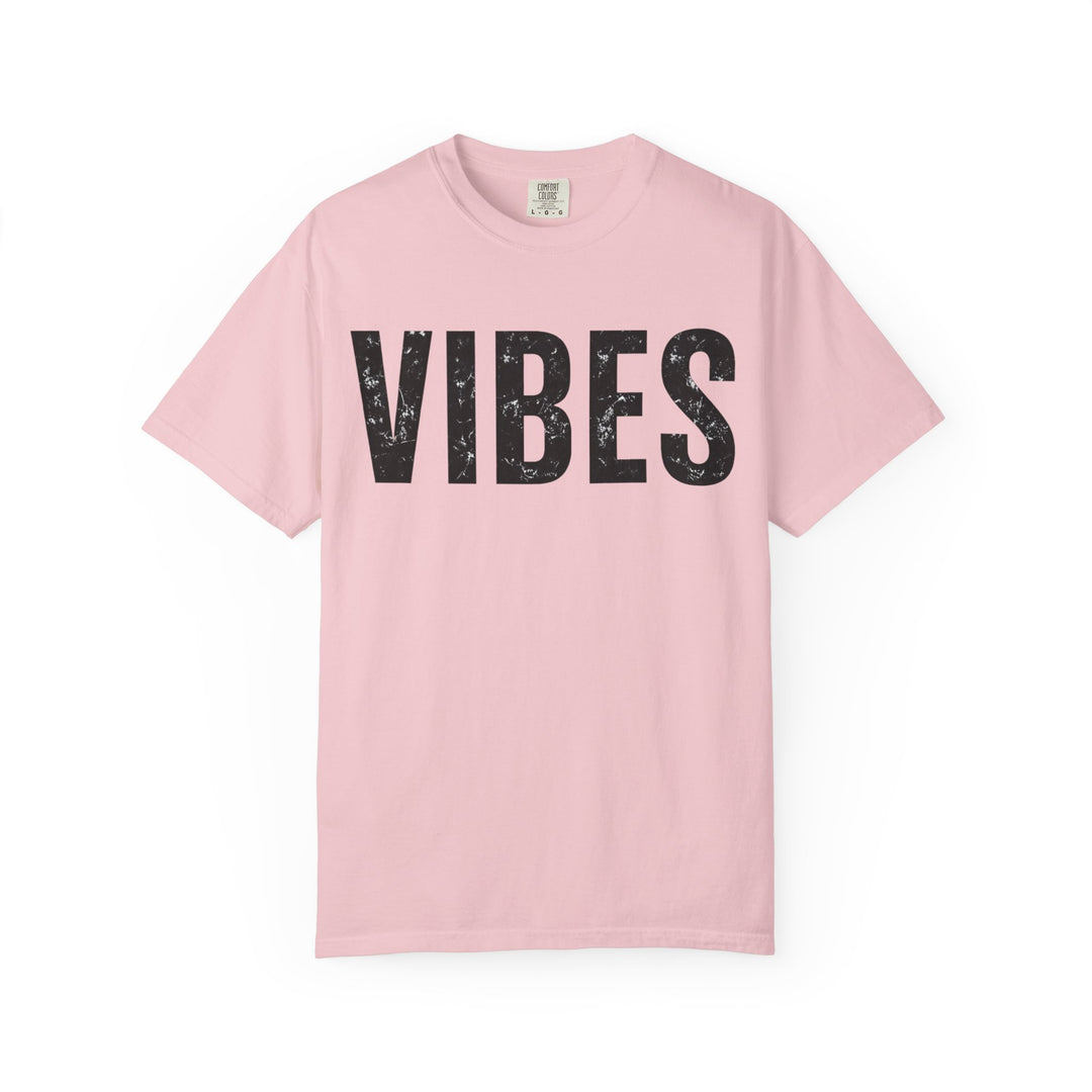 Vibes Graphic T-Shirt Comfort Colors Garment-Dyed Tee