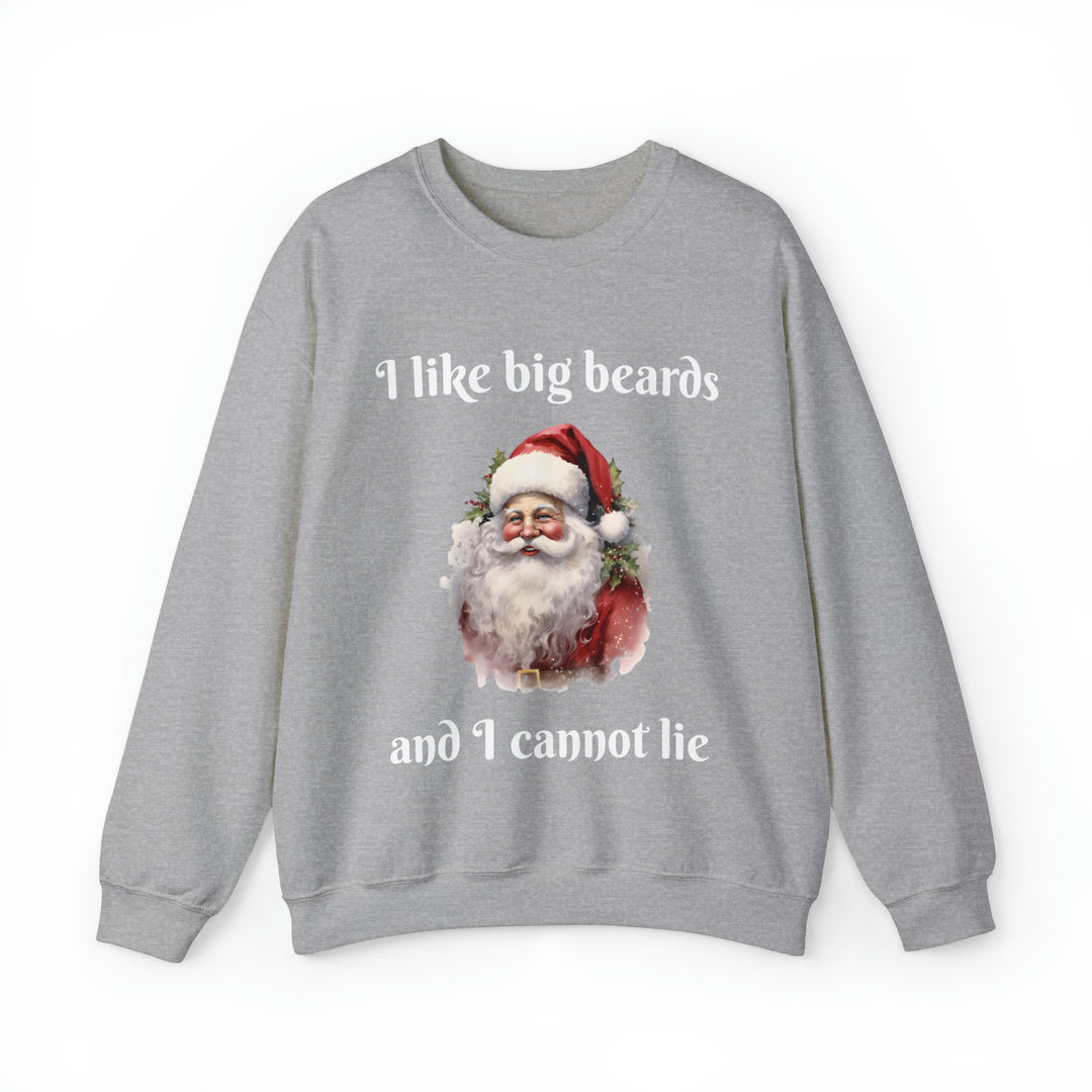 I Like Big Beards Unisex Crewneck Sweatshirt
