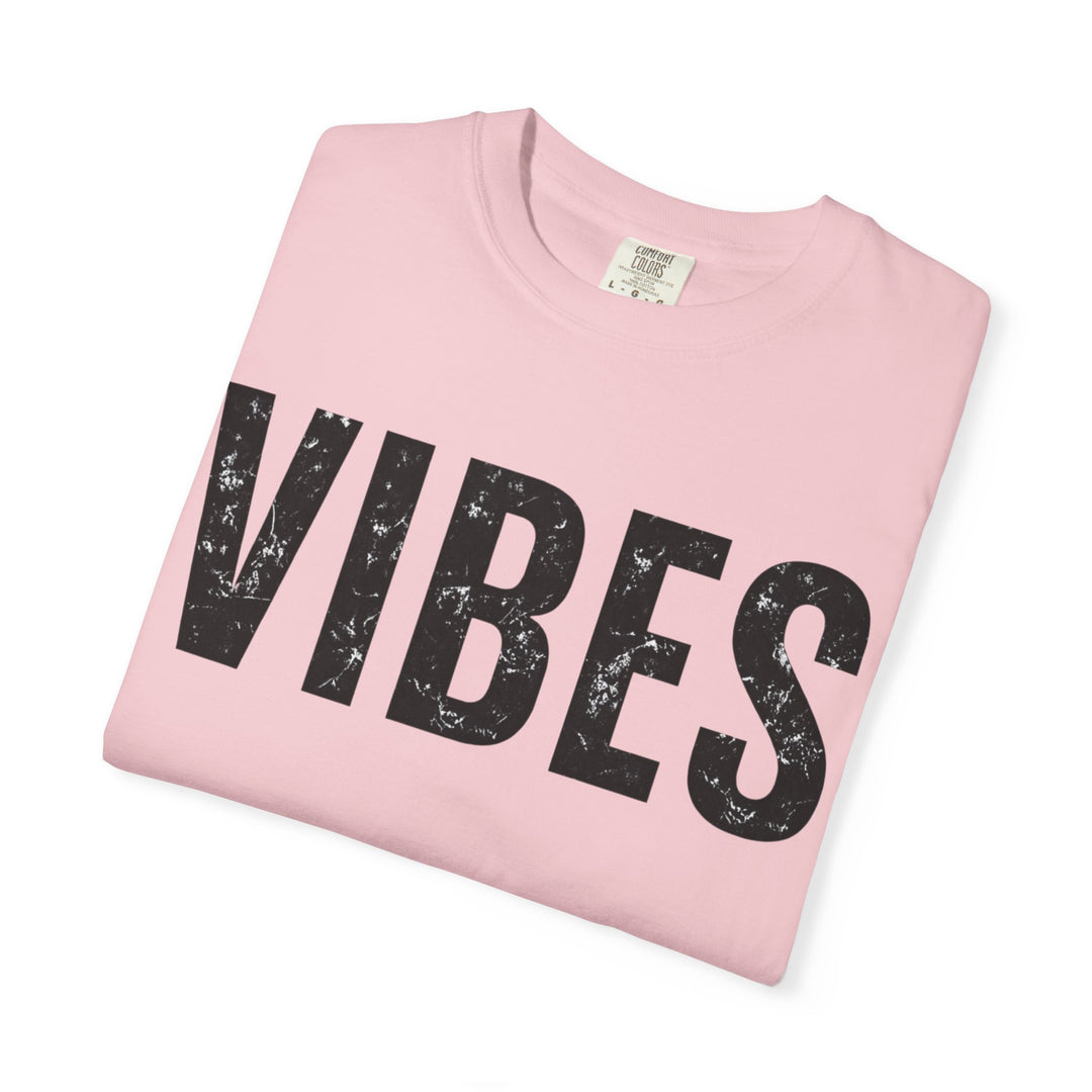 Vibes Graphic T-Shirt Comfort Colors Garment-Dyed Tee
