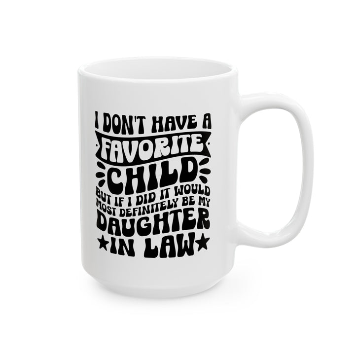 Mother In Law Gift Mug My Favorite Daughter In Law