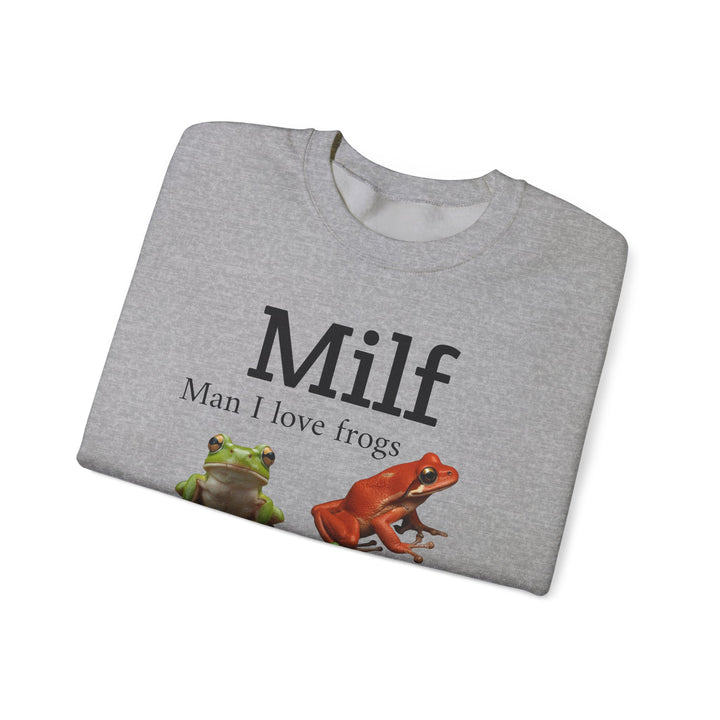 Milf (Man I Love Frogs) Sweatshirt — Funny Frog Lover Shirt
