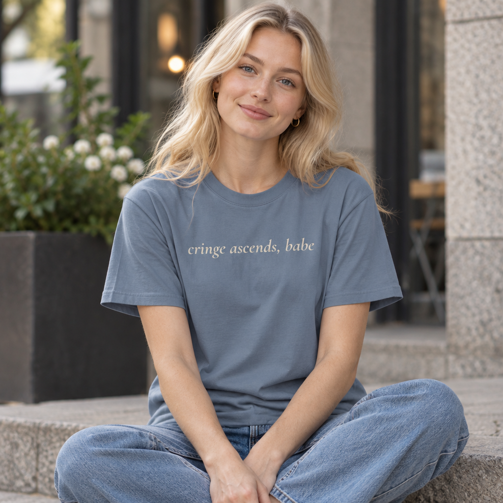 “Cringe Ascends, Babe” Garment-Dyed T-Shirt