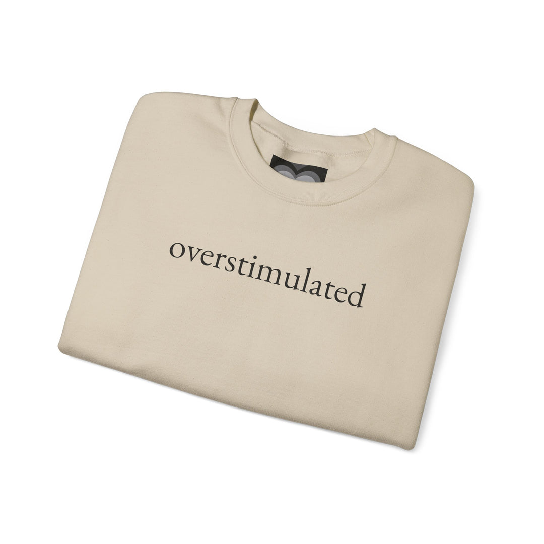 Overstimulated Sweatshirt Overstimulated Shirt Tshirt Overstimulated Mom Overstimulated T Shirt Overstimulated Tee Funny Weirdcore Clothing Gen Z