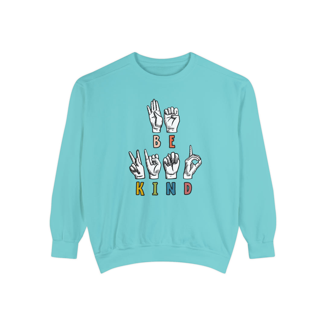 Be Kind ASL Sign Language Unisex Garment-Dyed Sweatshirt