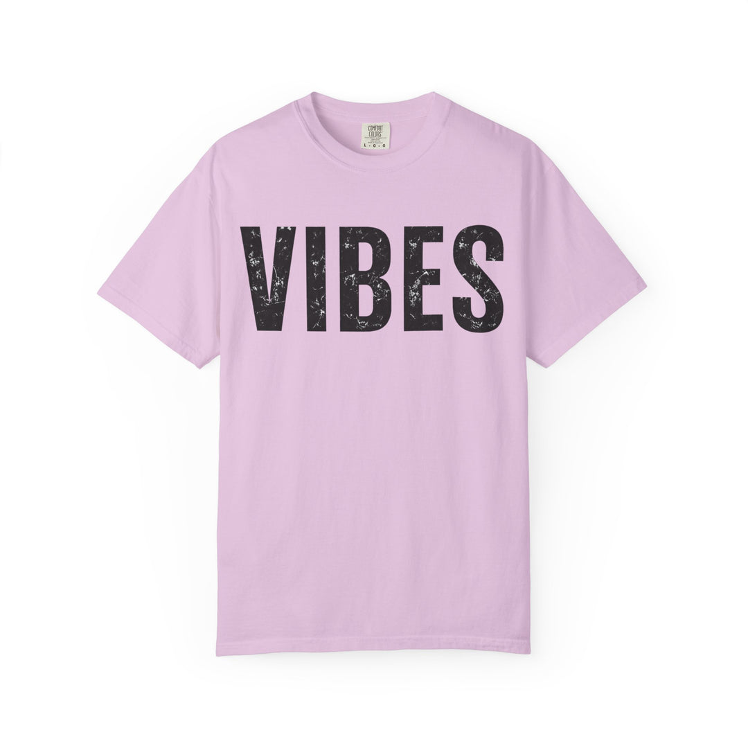 Vibes Graphic T-Shirt Comfort Colors Garment-Dyed Tee