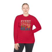 Everything Will Be OK Unisex Lightweight Long Sleeve Tee