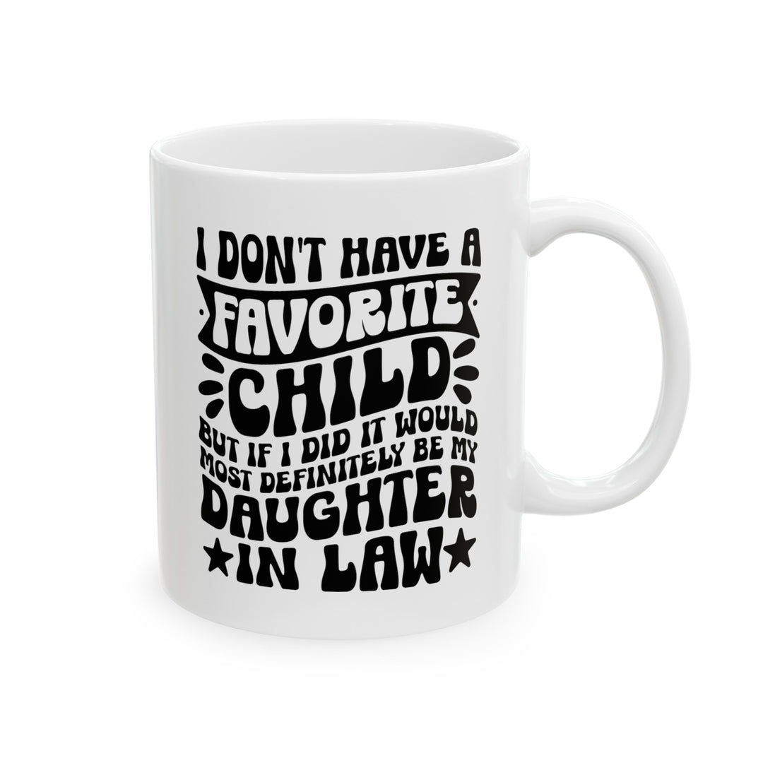 Mother In Law Gift Mug My Favorite Daughter In Law