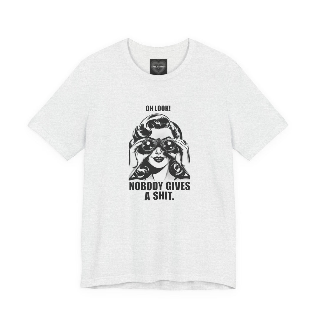 Sarcastic Retro Funny Graphic Tee — Retro Humor Short Sleeve Shirt