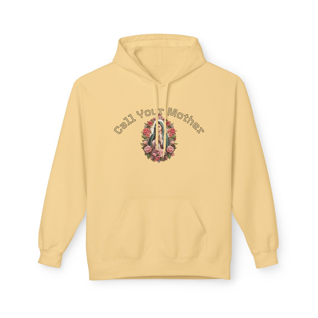 Call Your Mother Mary Mother Of God Hoodie - Hail Mary Prayer - Our Lady Of Guadalupe Virgin Mary Shirt