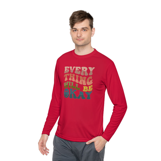 Everything Will Be OK Unisex Lightweight Long Sleeve Tee