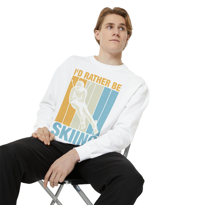 I'd Rather be Skiing Unisex Garment-Dyed Sweatshirt