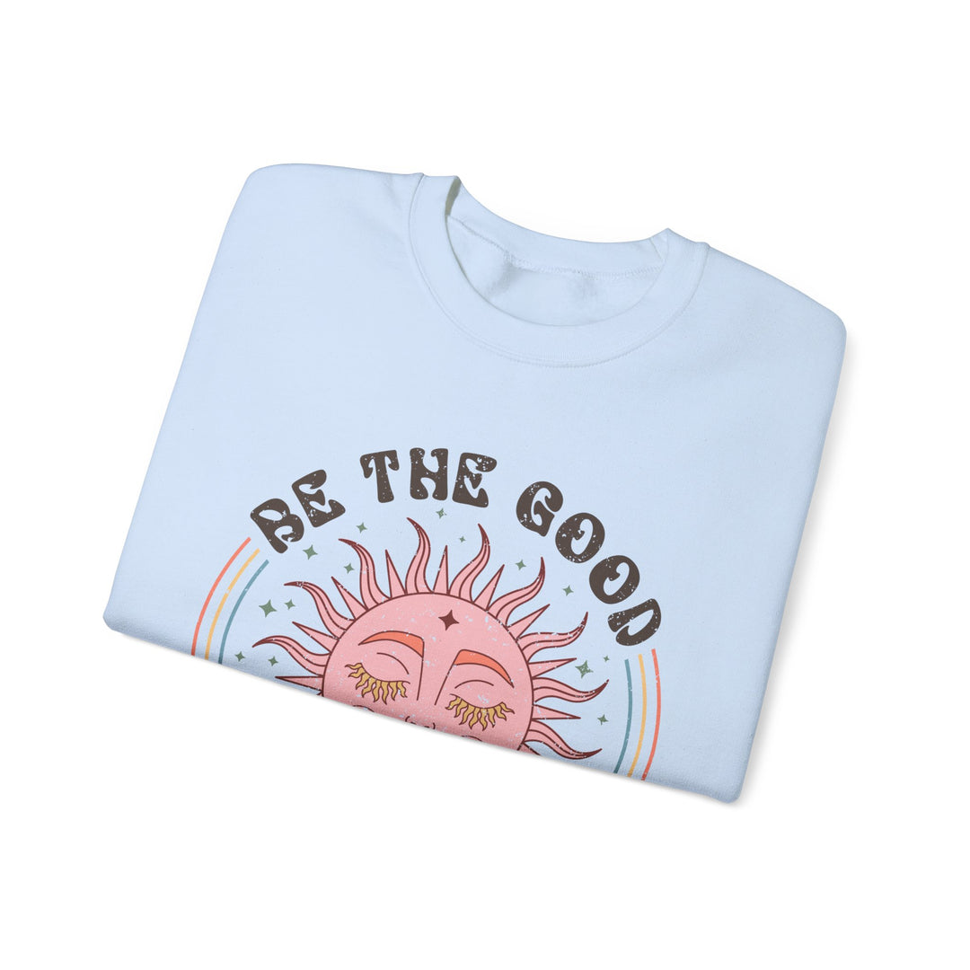 Be The Good See The Good Oversized Unisex Sweatshirt