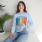 The Mountains Are Calling Unisex Crewneck Sweatshirt