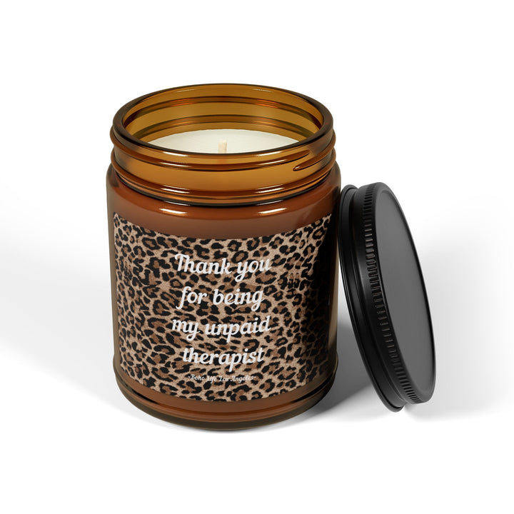 Scented Soy Candle Amber Jar Thank You For Being My Unpaid Therapist Eco friendly Natural 9oz