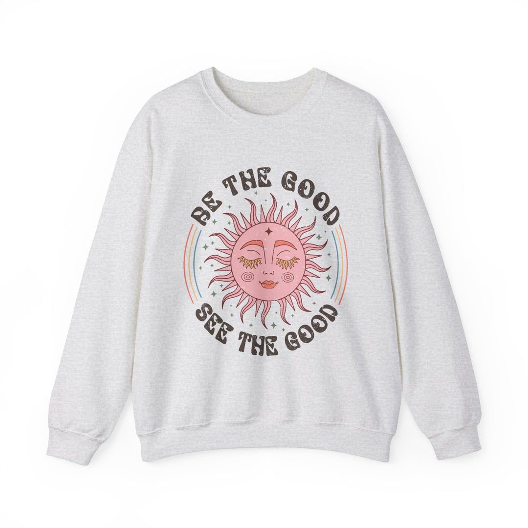 Be The Good See The Good Oversized Unisex Sweatshirt