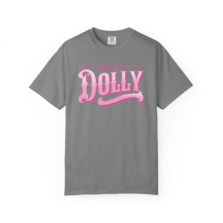 Dolly Graphic Tee "Y'all Need Dolly" Comfort Colors® Pink Retro Country Shirt Country Music Festival Outfit Western Style Nashville Cowgirl Concert Wear Unisex Design Folk