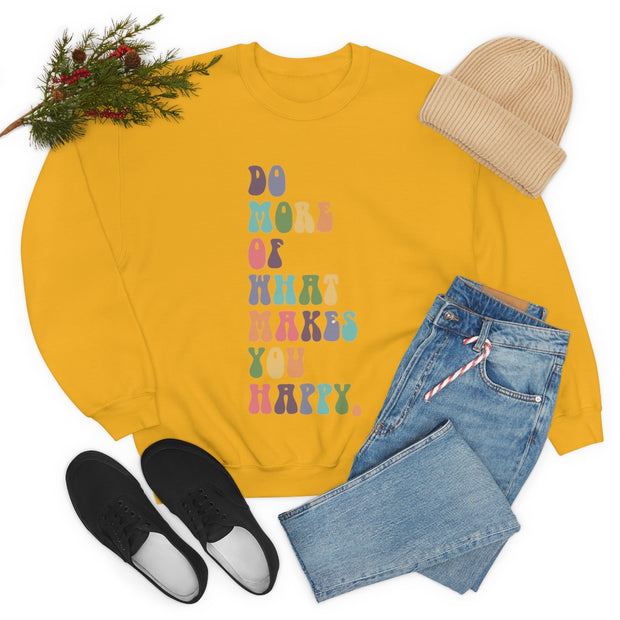 What Makes You Happy Unisex Crewneck Sweatshirt~18 Colors