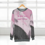 Be Your Own Sugar Mama AOP Unisex Sweatshirt