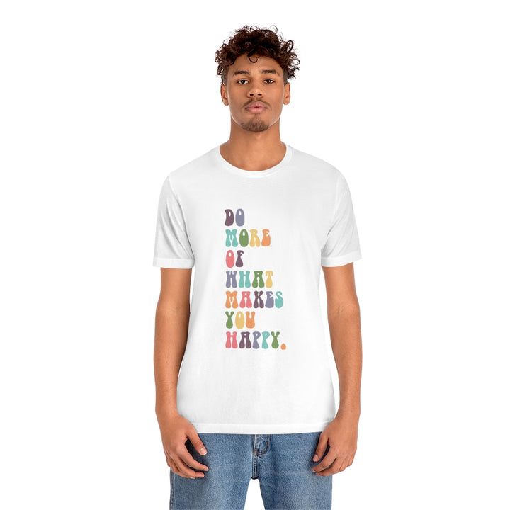 What Makes You Happy Jersey Tee