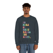 What Makes You Happy Unisex Crewneck Sweatshirt~18 Colors