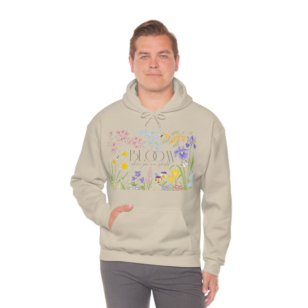 Bloom Where You Are Planted Unisex Heavy Blend™ Hooded Sweatshirt