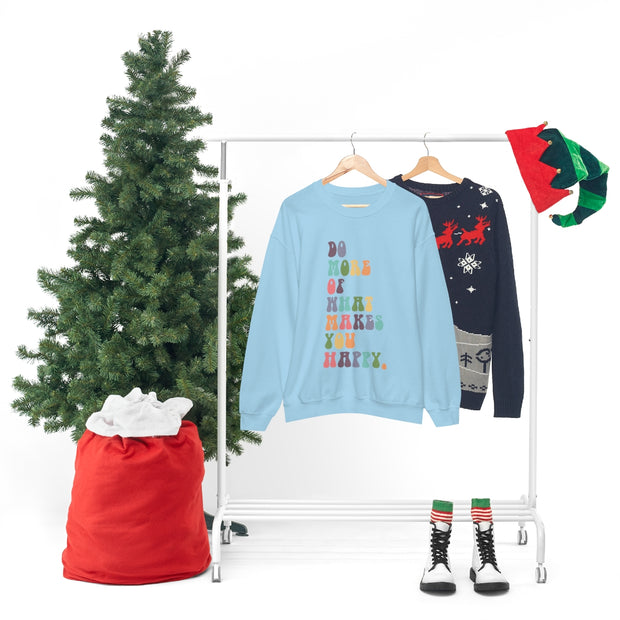 What Makes You Happy Unisex Crewneck Sweatshirt~18 Colors